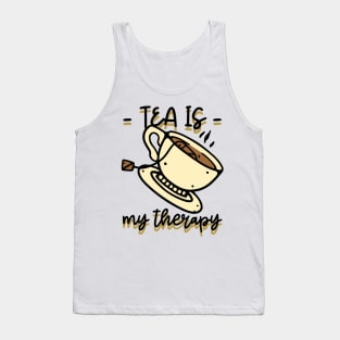 tea is my therapy Tank Top